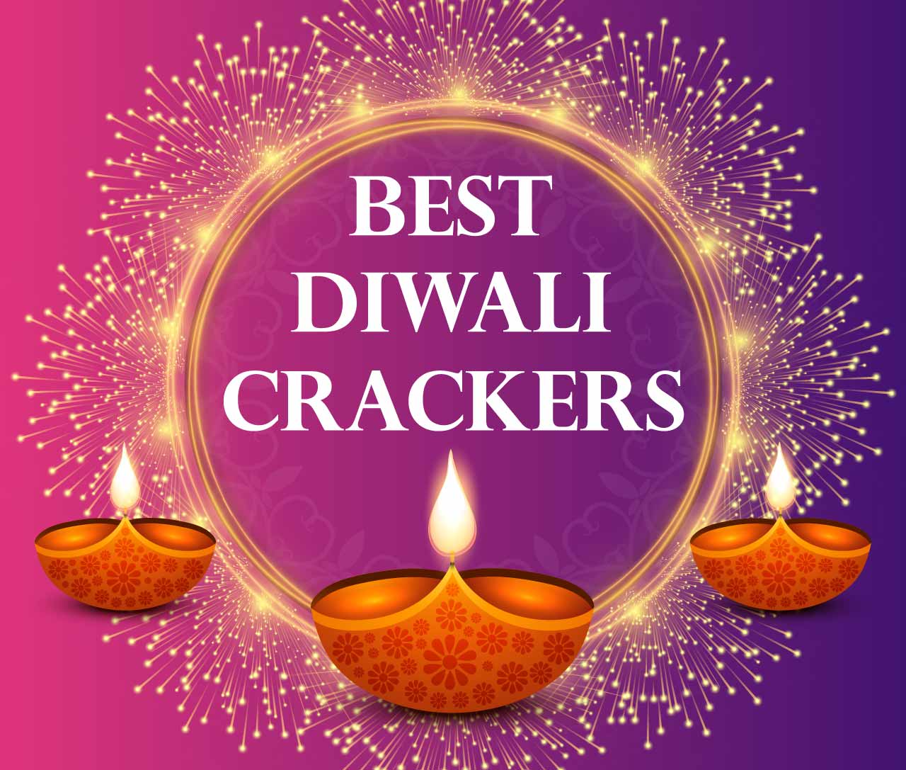 Best diwali crackers